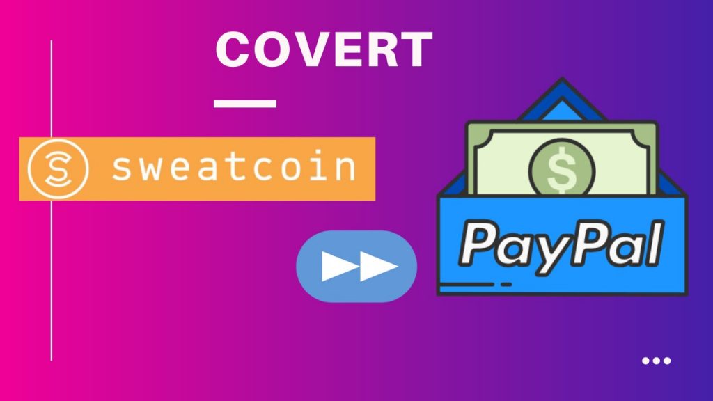 Sweatcoins to PayPal